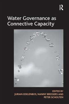 Water Governance as Connective Capacity - Bressers, Nanny