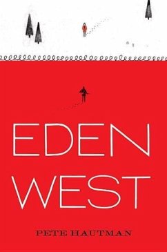 Eden West - Hautman, Pete