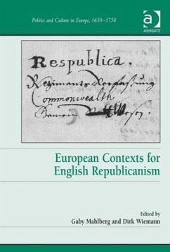 European Contexts for English Republicanism. Edited by Gaby Mahlberg and Dirk Wiemann