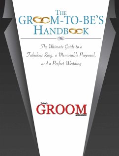 The Groom-To-Be's Handbook - Today's Groom Magazine