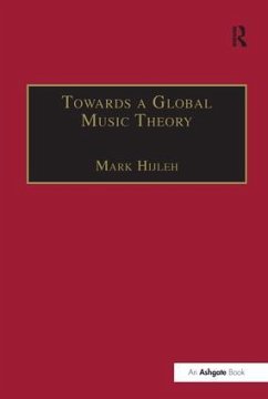 Towards a Global Music Theory - Hijleh, Mark