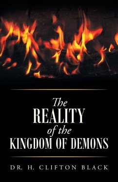 The Reality of the Kingdom of Demons - Black, H. Clifton