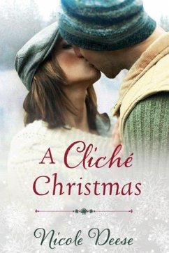 A Cliché Christmas - Deese, Nicole