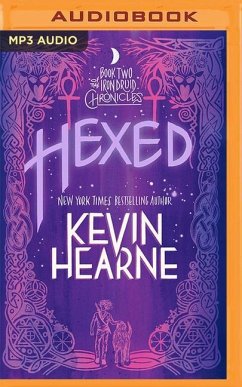 Hexed: The Iron Druid Chronicles - Hearne, Kevin