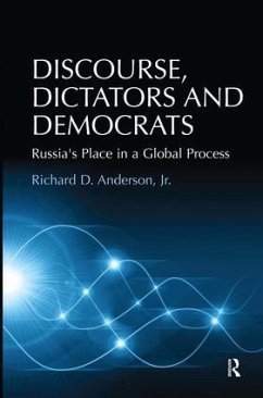 Discourse, Dictators and Democrats - Anderson, Richard D