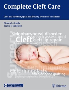 Complete Cleft Care - Goudy, Steven L.;Tollefson, Travis T.