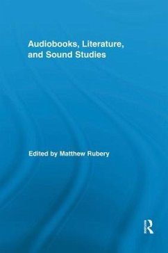 Audiobooks, Literature, and Sound Studies