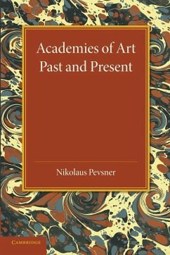 Academies of Art - Pevsner, Nikolaus