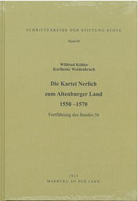 Die Kartei Nerlich zum Altenburger Land 1550 –1570