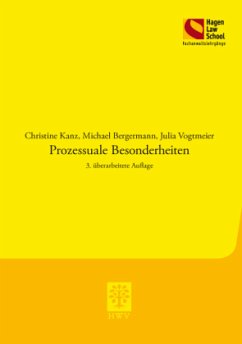 Prozessuale Besonderheiten - Vogtmeier, Julia;Kanz, Christine;Bergermann, Michael