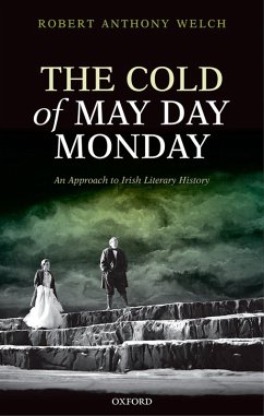 The Cold of May Day Monday (eBook, PDF) - Welch, Robert Anthony