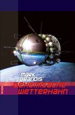 Geheimsache Wetterhahn / Weltraumpartisanen Bd.31 (eBook, ePUB)