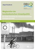 Wegbereiter der bundesdeutschen Umweltpolitik (eBook, PDF)