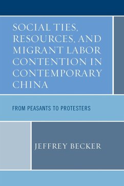 Cover Social Ties, Resources, and Migrant Labor Contention in Contemporary China (eBook, ePUB)