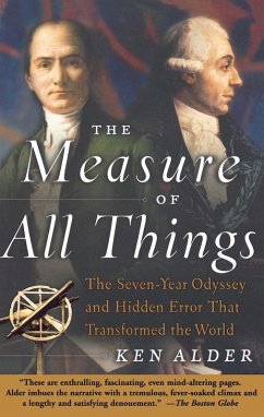 The Measure of All Things (eBook, ePUB) - Alder, Ken
