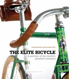 The Elite Bicycle (eBook, ePUB) - Brown, Gerard; Fife, Graeme