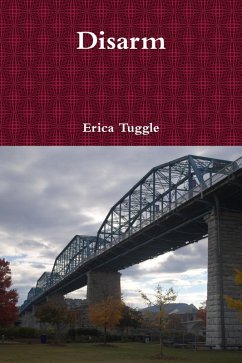 Disarm (eBook, ePUB) - Tuggle, Erica