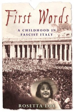 First Words (eBook, ePUB) - Loy, Rosetta