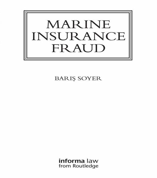 Marine Insurance Fraud (eBook, PDF)