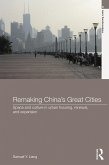 Remaking China's Great Cities (eBook, PDF)