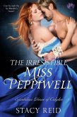 The Irresistible Miss Peppiwell (eBook, ePUB)