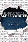 Film Genre for the Screenwriter (eBook, ePUB)