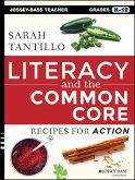 Literacy and the Common Core (eBook, ePUB)