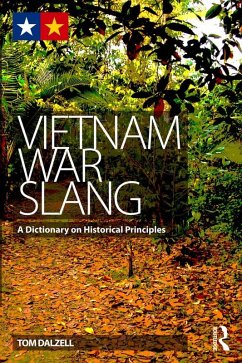 Vietnam War Slang (eBook, ePUB) - Dalzell, Tom