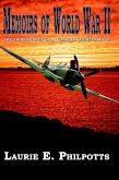 Memoirs of World War II: The True Story of a Canadian Fighter Pilot (eBook, ePUB)