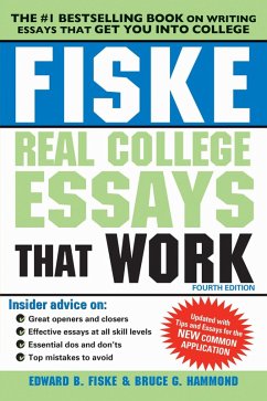 Fiske Real College Essays That Work (eBook, ePUB) - Fiske, Edward; Hammond, Bruce