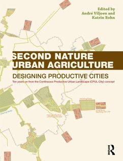 Second Nature Urban Agriculture (eBook, PDF) - Viljoen, André; Bohn, Katrin