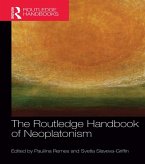 The Routledge Handbook of Neoplatonism (eBook, ePUB)