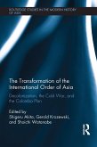 The Transformation of the International Order of Asia (eBook, ePUB)