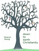 Down to Earth Christianity (eBook, ePUB)