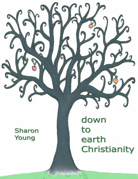Down to Earth Christianity (eBook, ePUB) Down to Earth Christianity (eBook, ePUB)