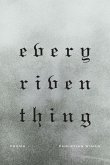 Every Riven Thing (eBook, ePUB)