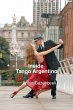 Inside Tango Argentino: The Story of... - Bild 1