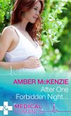After One Forbidden Night... (eBook, ePUB) After One Forbidden Night... (eBook, ePUB)