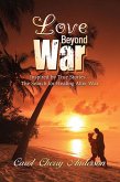 Love Beyond War (eBook, ePUB)