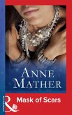 Mask Of Scars (Mills & Boon Modern) (eBook, ePUB)