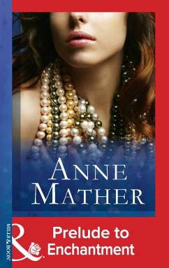 Prelude To Enchantment (eBook, ePUB) - Mather, Anne