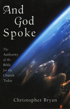 And God Spoke (eBook, ePUB) - Bryan, Christopher