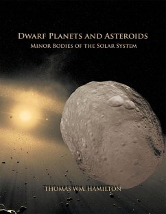 Dwarf Planets and Asteroids (eBook, ePUB) - Thomas William Hamilton