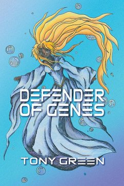 Defender of Genes (eBook, ePUB) - Anthony Green