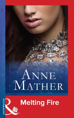 Melting Fire (eBook, ePUB) - Mather, Anne