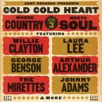 Cold Cold Heart-Where Country Meets Soul Volume