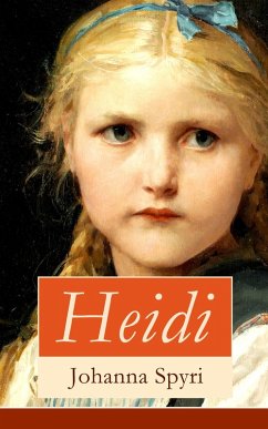 Heidi (eBook, ePUB) - Spyri, Johanna