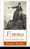 Emma (Ein Kinderklassiker) (eBook, ePUB)