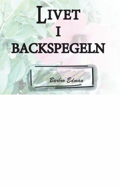 Cover Livet i Backspegeln (eBook, ePUB)