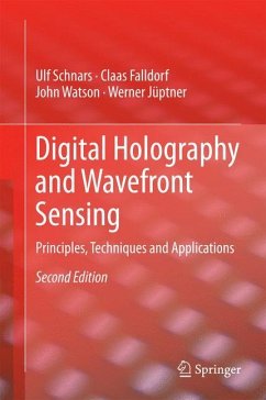 Digital Holography and Wavefront Sensing - Schnars, Ulf;Falldorf, Claas;Watson, John